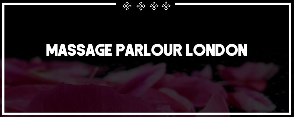 massage parlour london